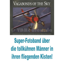 Vagabons of the Sky - A photographic History of America`s...