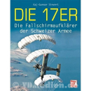 Sievert: Die 17er - Die Fallschirmaufklärer der...