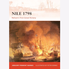 Nile 1798 - Nelson´s first great victory - Nelsons erster großer Sieg Osprey (CAM Nr. 230)