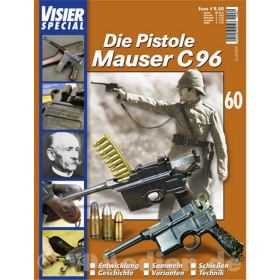 Visier Special 60 - Die Pistole Mauser C 96