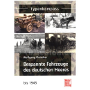 Typenkompass - Bespannte Fahrzeuge des deutschen Heeres...