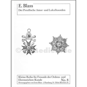 Der Preußische Amor- und Lukullusorden - E. Blass