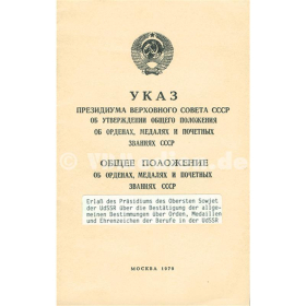Erlaß des Präsidiums des Obersten Sowjet der UdSSR über die Bestätigung der allgemeinen Bestimmungen über Orden, Medaillen und Ehrenzeichen der Berufe in der UdSSR