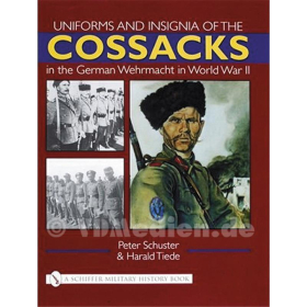 Kosaken - Uniforms and Insignia of the Cossacks in the German Wehrmacht in World War II