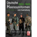 Deutsche Heeresuniformen und Ausrüstung 1933-1945 -...