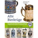 Alte Bierkrüge - Sammlerträume -...