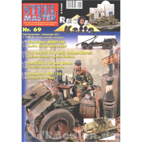 STEELMASTER Nr. 69 Rad- & Kettenfahrzeuge von gestern & heute im Original und Modell