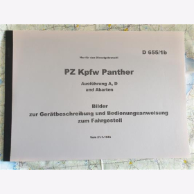 PZ Kpfw Panther Ausführung A, D und Abarten - Bilder zur Gerätbeschreibung und Bedienungsanweisung zum Fahrgestell