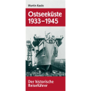 Ostseeküste 1933-1945 - Der historische...