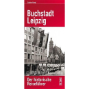 Buchstadt Leipzig - Der historische Reiseführer -...