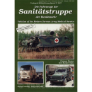 Die Fahrzeuge der Sanitätstruppe der Bundeswehr -...