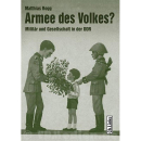 Armee des Volkes? Militär und Gesellschaft in der...