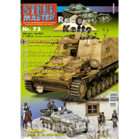 STEELMASTER Nr. 72 Rad- & Kettenfahrzeuge von gestern & heute im Original und Modell