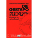 Die Gestapo - Mythos und Realität - G. Paul / K.-M....