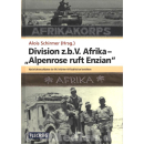 Division z.b.V. Afrika - "Alpenrose ruft...
