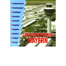 Buch Luftfahrtführer Bayern Flugplätze...