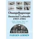 Fliegen lernen - Übungsflugzeuge der Deutschen...
