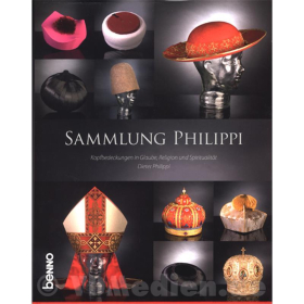 Kopfbedeckungen in Glaube, Religion und Spiritualität - Sammlung Philippi