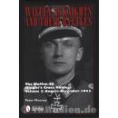 Mooney: Waffen-SS Knights & their Battles Vol. 3...