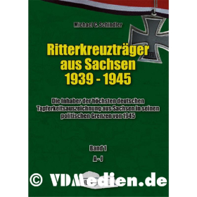 Ritterkreuzträger Sachsen Bd. 1 A-J 1939-45 Schindler