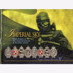 Imperial Sky Flight Badges of German & Bavarian Armies Vol. 1 – Previtera