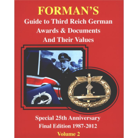 Formans Guide to Third Reich German Awards & Documents and their Values
