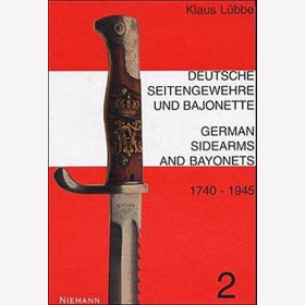 Lübbe Deutsche Seitengewehre und Bajonette 1740-1945 Blankwaffen