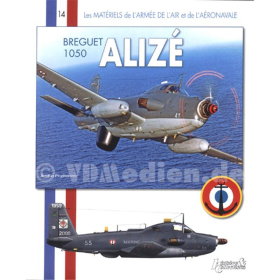 Breguet 1050 Alizé– Les Materiels de l´armee de l´air 14 - A. Prudhomme