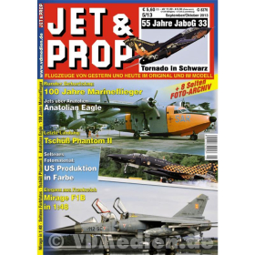 JET & PROP 5/13 Flugzeuge von gestern 6 heute im Original & im Modell