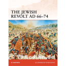 The Jewish Revolt AD 66-74 (CAM Nr. 252) - S. Sheppard /...
