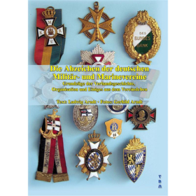 Die Abzeichen der deutschen Militär- und Marinevereine - L. Arndt / G. Arndt