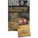 La Grande Guerre 1914-1918 - Steel Masters Le...