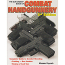 The Gun Digest Book of Combat Handgunnery - 5th Edition...