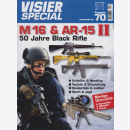Visier Special 70 - Die Waffenfamilie M 16 & AR-15 II...