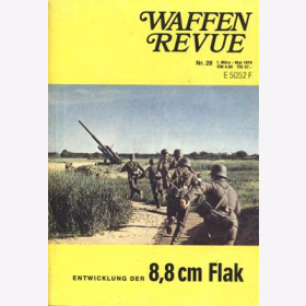 Waffen Revue Nr. 28 Entwicklung 8,8 cm Flak Rarität