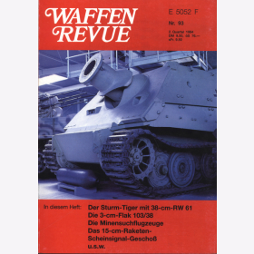 Waffen Revue Nr. 93 deutsche Kamikaze Minensuchflugzeuge Gebirgsgeschütz 36