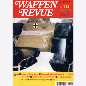 Waffen Revue Nr. 113 schwerer Minenräumer Gewehrgranate Plastit