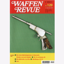 Waffen Revue Nr. 120 Mehrladepistolen Wurfkörper...