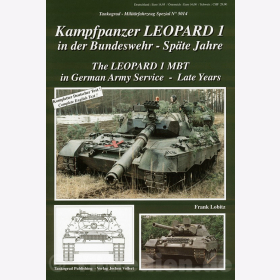 Kampfpanzer Leopard 1 in der Bundeswehr - Späte Jahre - Tankograd Militärfahrzeug Spezial Nr. 5014