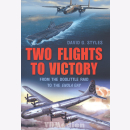 Two Flights to Victory - From the Doolittle Raid to the...