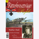 Ritterkreuzträger Profile 12: Walther Dahl -...