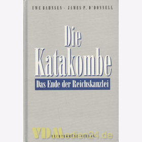 Die Katakombe - Das Ende der Reichskanzlei *GEBRAUCHTES MÄNGELEXEMPLAR*