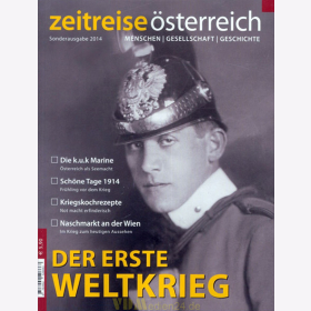 Der Erste Weltkrieg - Zeitreise Österreich Sonderausgabe 2014