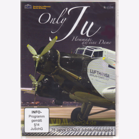 DVD - Only JU(52)- Jubiläumsausgabe - 75 Jahre D-AQUI - Hommage an eine Dame