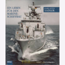 Karl-Otto Sadler - Ein Leben für den Marineschiffbau...