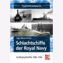 Schlachtschiffe der Royal Navy - Großkampfschiffe...
