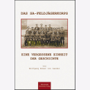 Das SA-Feldjägerkorps - Eine vergessene Einheit der...