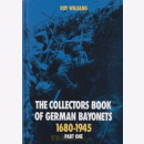 The Collectors Book of German Bayonets 1680-1945 Pt.1 -...