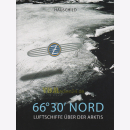 66° 30 NORD - Luftschiffe über der Arktis