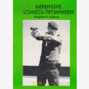 Hübner - Defensive Schieß-Techniken